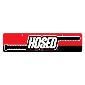 XR903-Hosed Hosed Display Sign